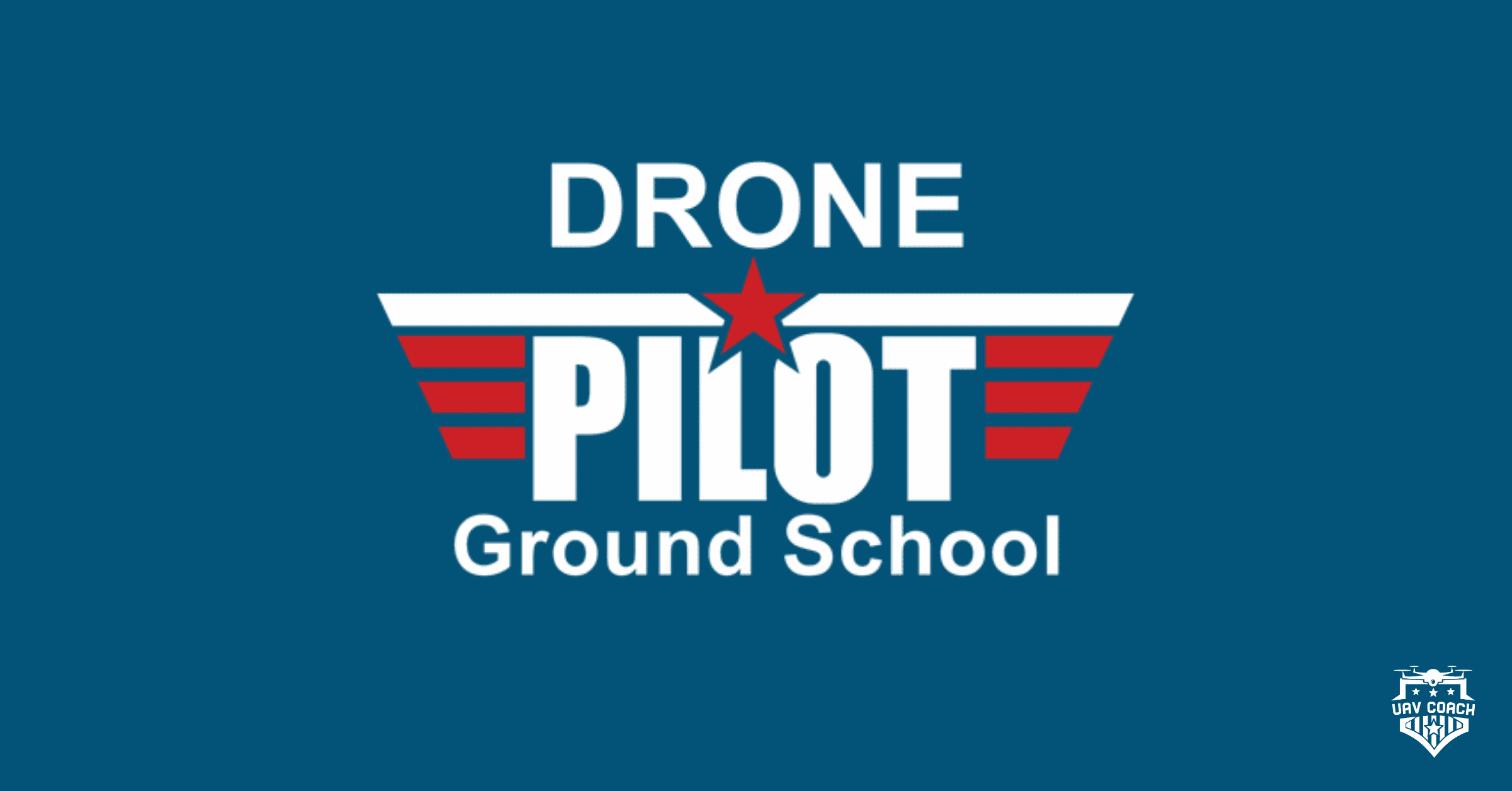 Drone Pilot Ground School: Get Started